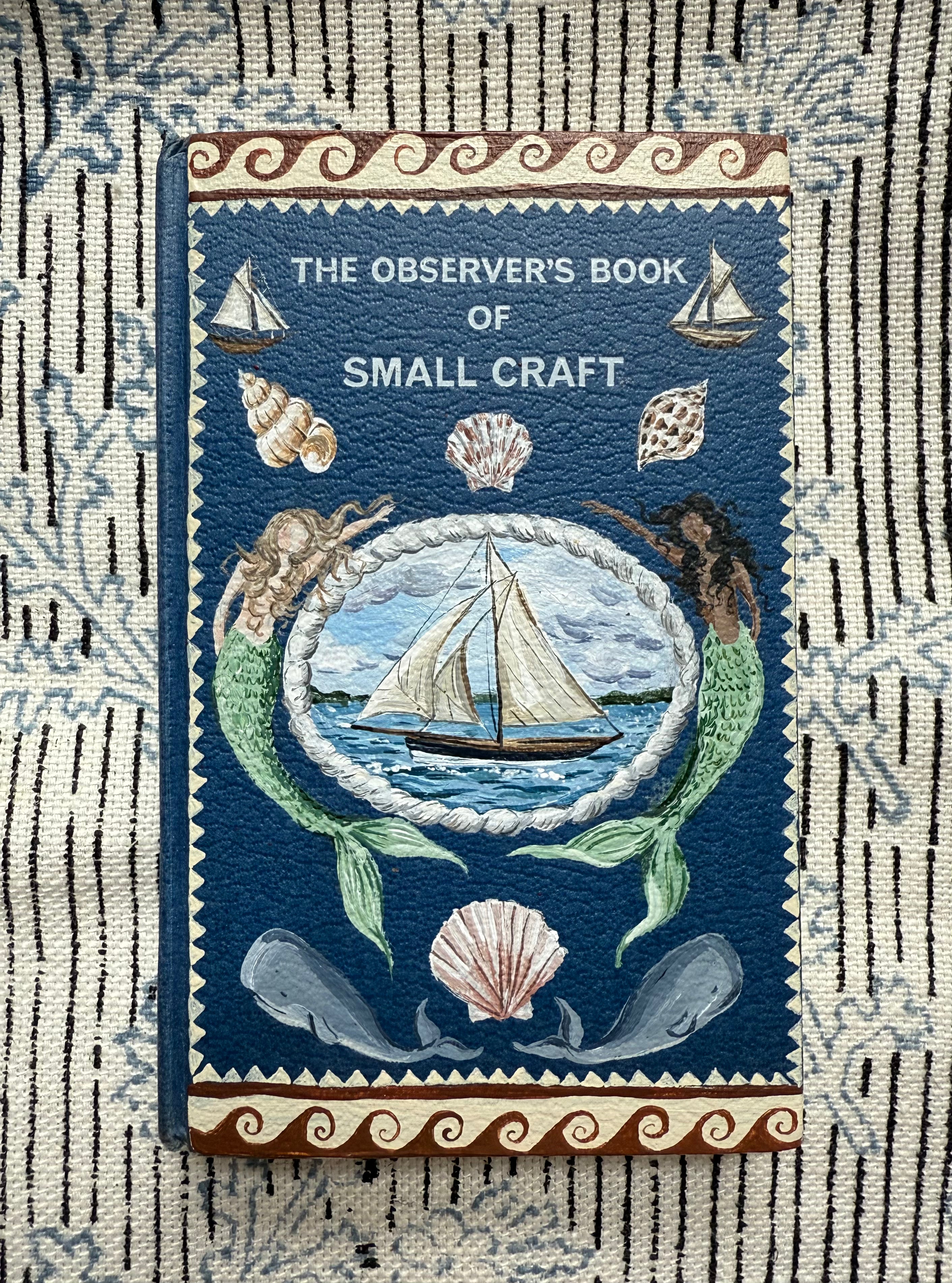 The Observer's Book of Small Craft