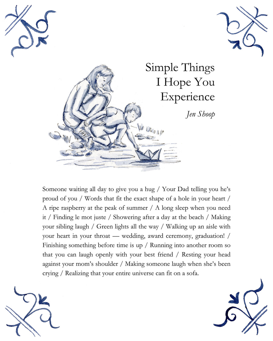 Magpie x Riley Sheehey: Simple Things I Hope You Experience Print